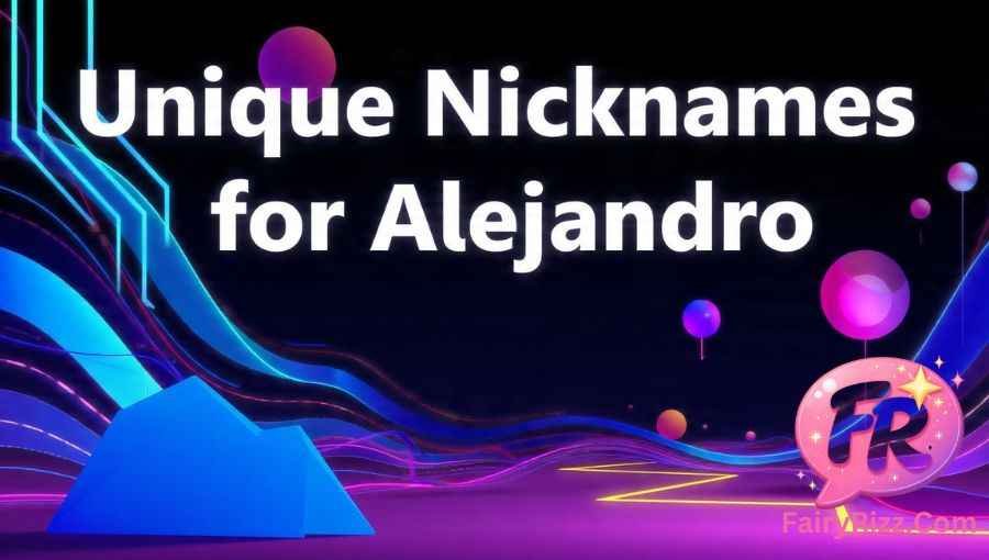Alejandro Nickname