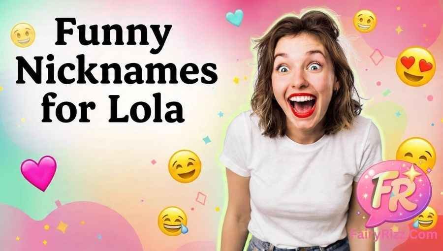Nicknames for Lola