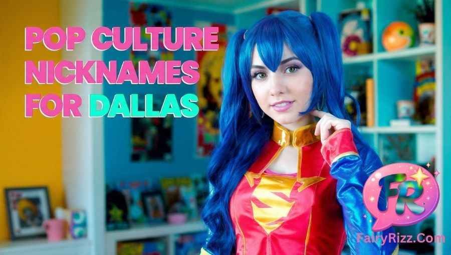 Nicknames for Dallas