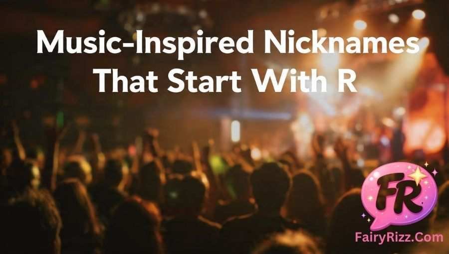 Nicknames That Start With R