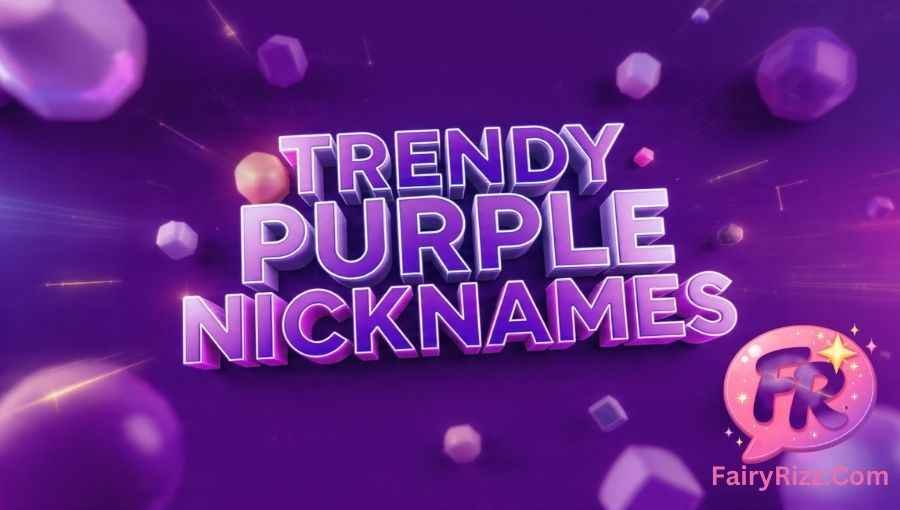 Purple Nicknames