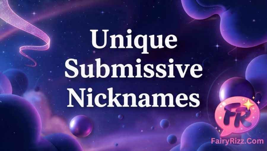 Submissive Nicknames