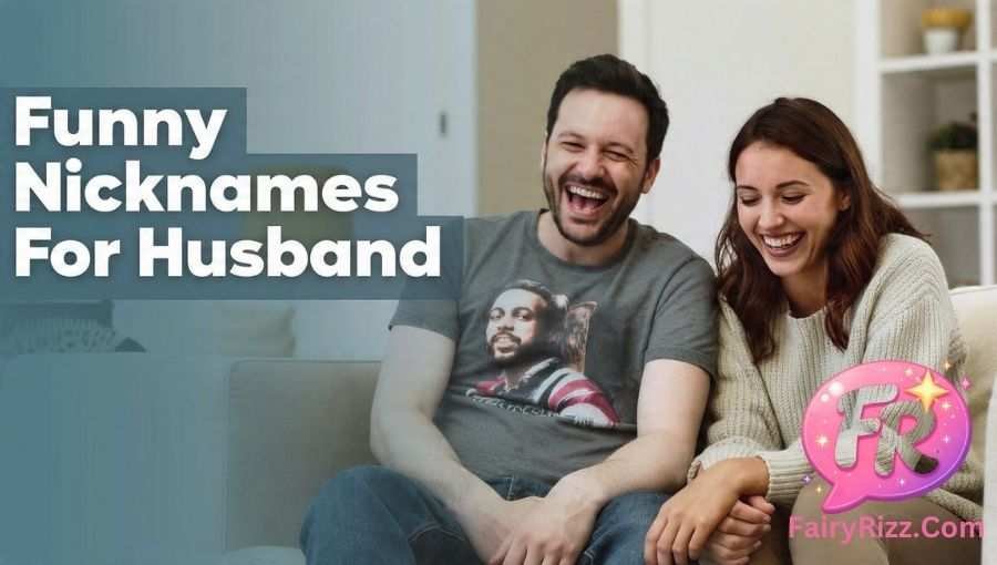 Nicknames for Husband