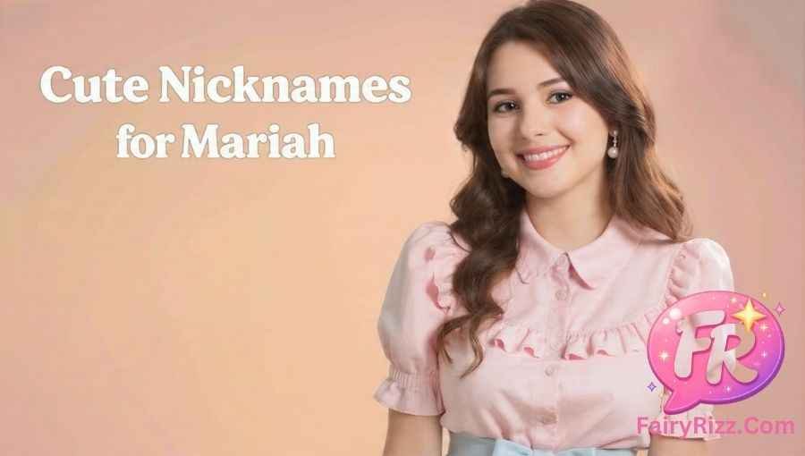Nicknames for Mariah