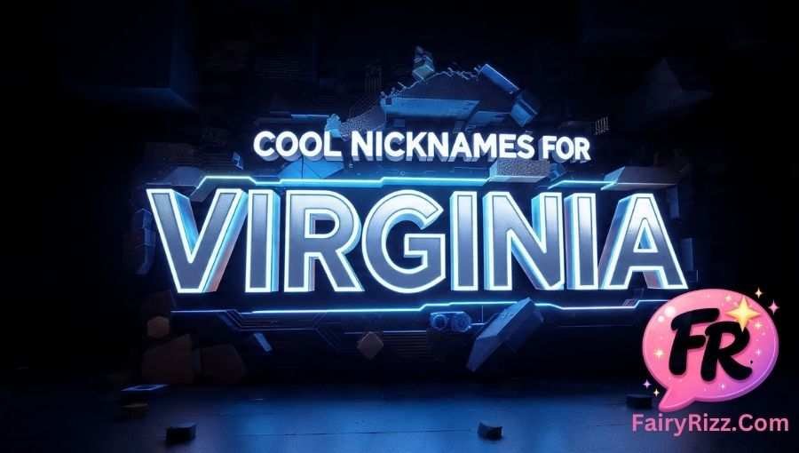 Nicknames for Virginia