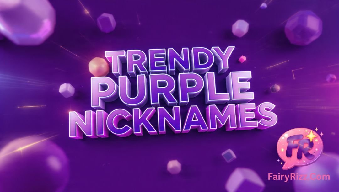 Purple Nicknames