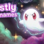 Gastly Nicknames