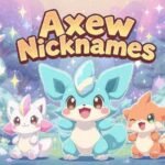 Axew Nicknames