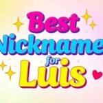 Best Nicknames for Luis
