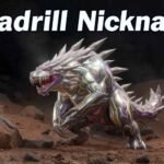 Excadrill Nicknames