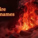 Fire Nicknames