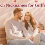 French Nicknames for Girlfriend