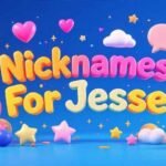 Nicknames For Jesse