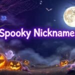 Spooky Nicknames